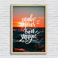 Постер "Make your own magic"