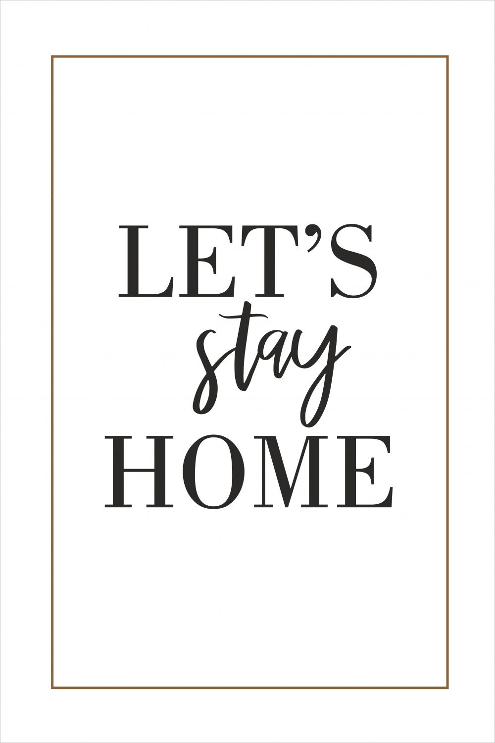 Постер "Давай останемся дома"