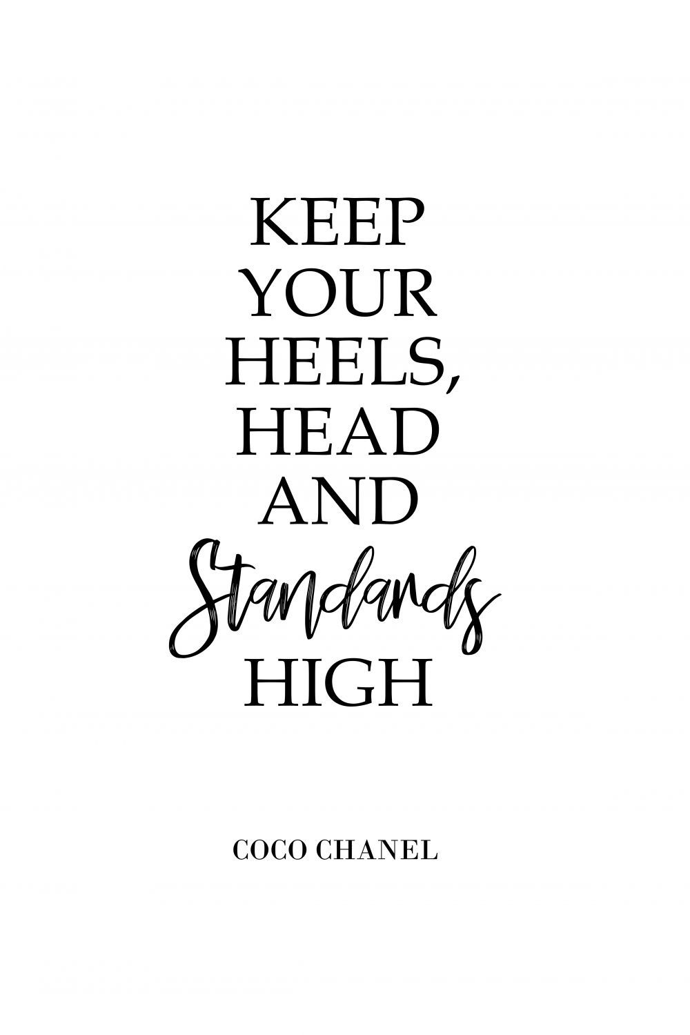Постер "Keep your heels high"