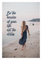 Постер "Be the heroine" 