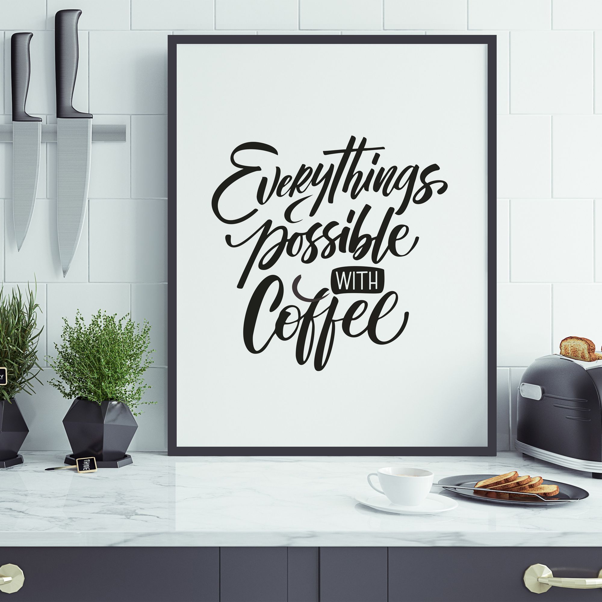 Постер "Everything is possible with coffee"