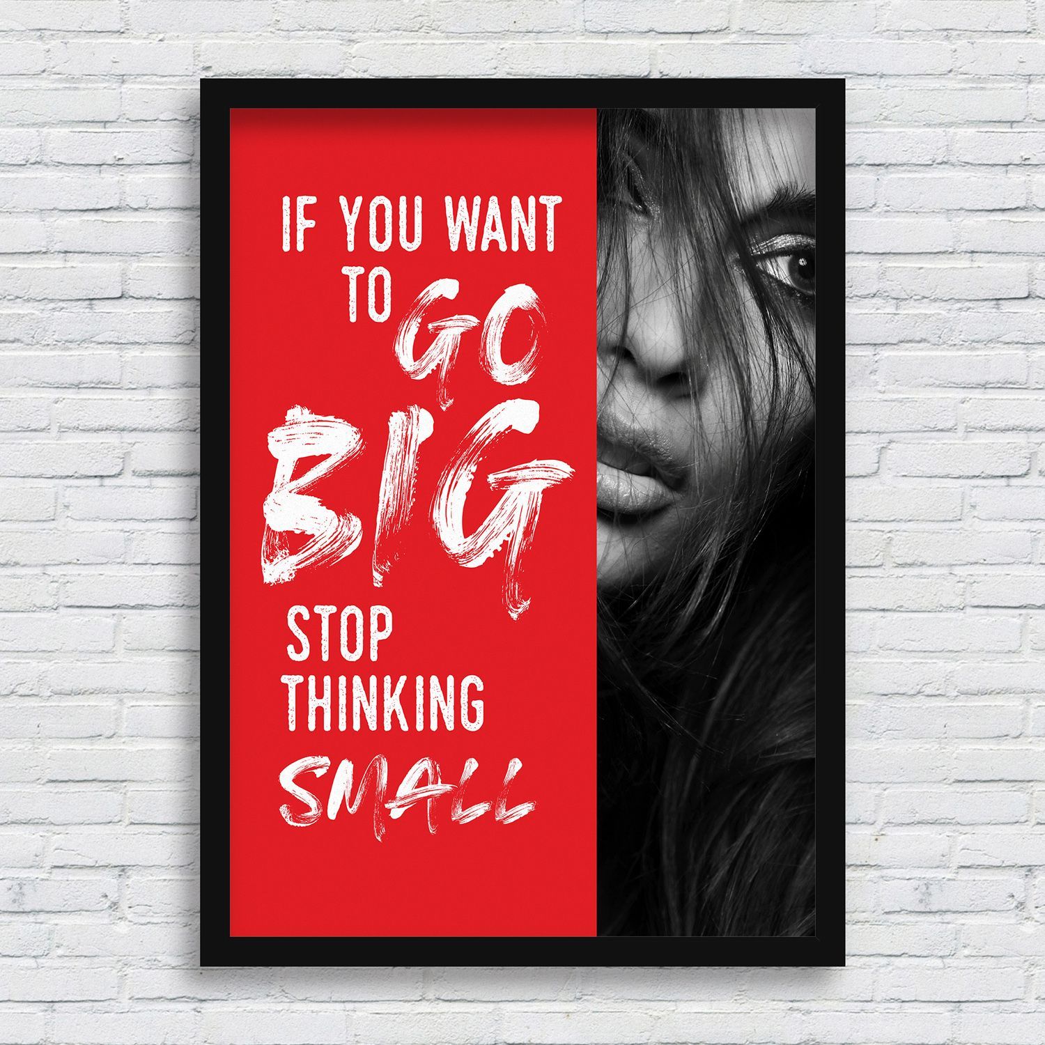 Постер "If you want to go BIG"