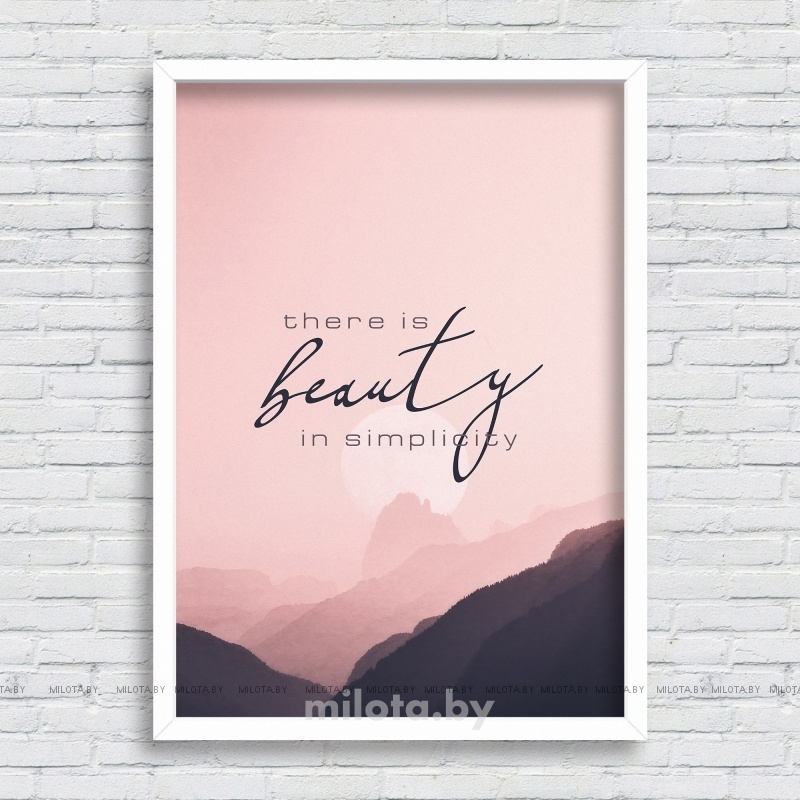 Постер &quot;There is beautyl&quot; A4 с рамкой белый