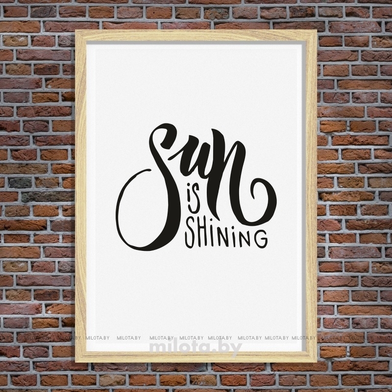 Постер &quot;Sun is shining&quot; A3 с рамкой дерево