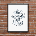 Постер "Collect Moments"