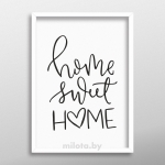 Постер "Home sweet home" A3 с рамкой белый